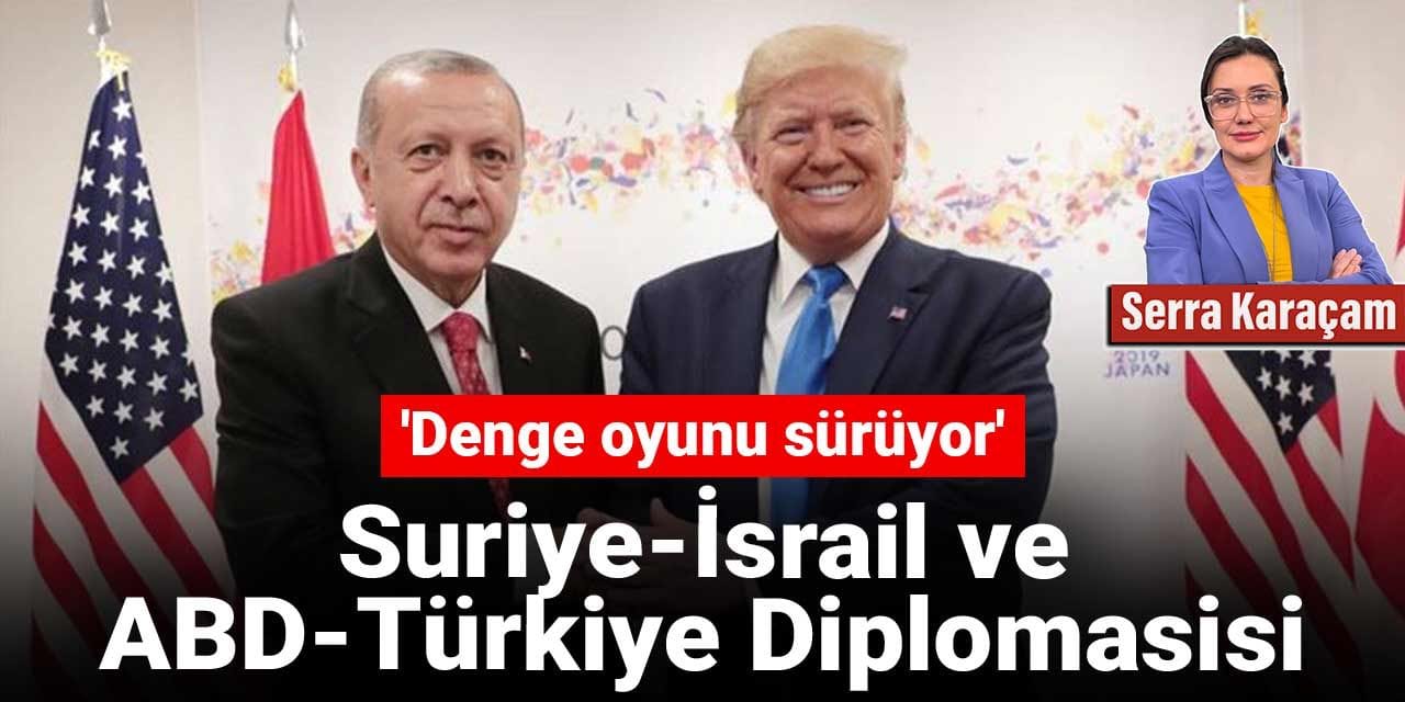 suriye israil ve abd turkiye diplomasisi 4LQlqSXs