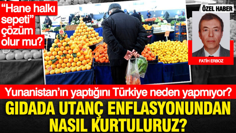 gidada-utanc-enflasyonundan-nasil-kurtuluruz-yunanistanin-yaptigini-turkiye-neden-yapmiyor-hane-halki-sepeti-cozum-bi9Ox88Z
